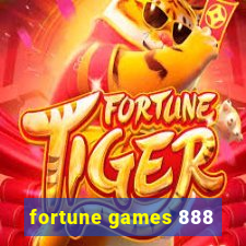 fortune games 888