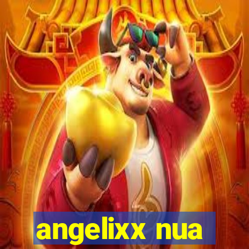 angelixx nua