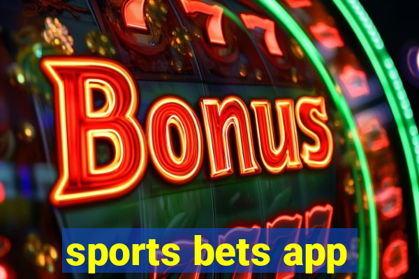 sports bets app