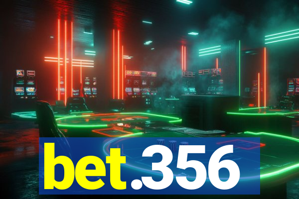 bet.356