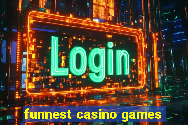 funnest casino games