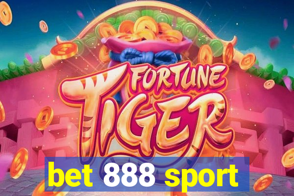 bet 888 sport