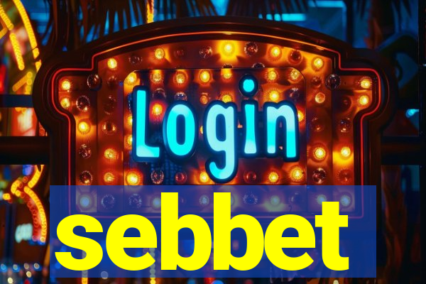 sebbet