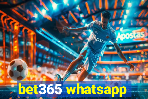 bet365 whatsapp