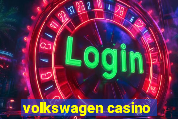 volkswagen casino