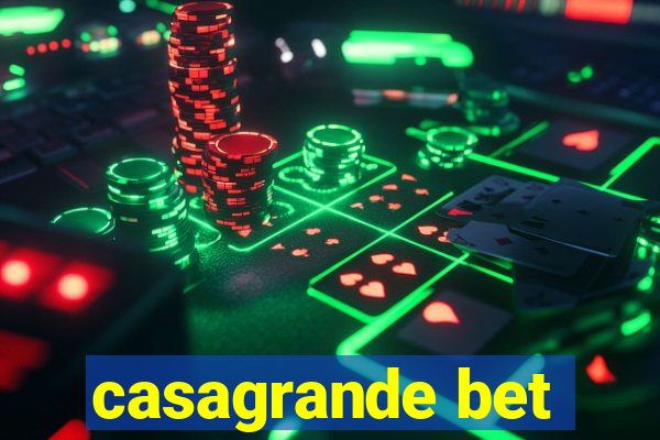 casagrande bet