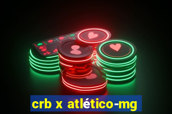 crb x atlético-mg