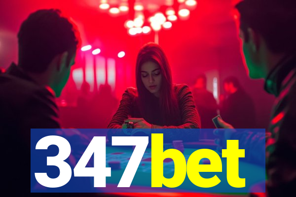 347bet