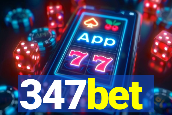 347bet