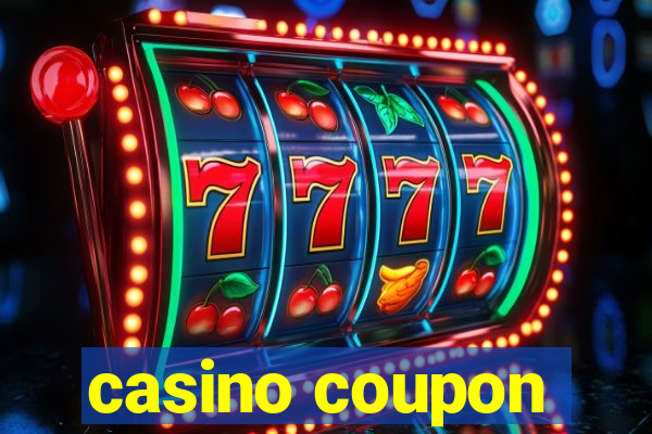 casino coupon