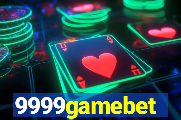 9999gamebet