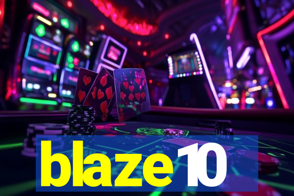 blaze10