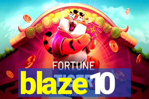 blaze10