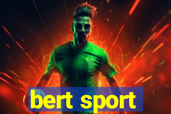 bert sport