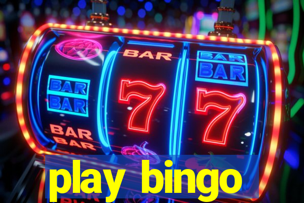 play bingo