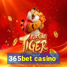 365bet casino