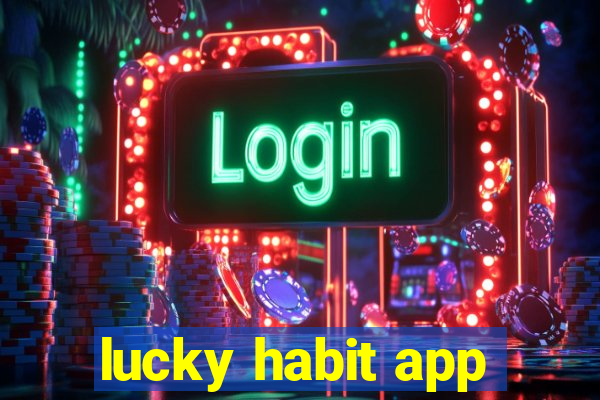 lucky habit app