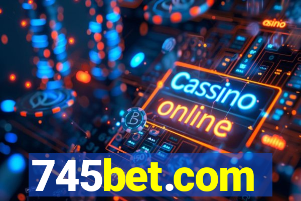 745bet.com