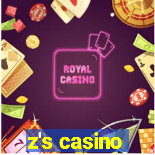 z's casino