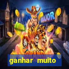 ganhar muito dinheiro jogando