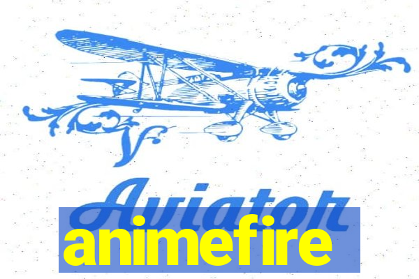 animefire