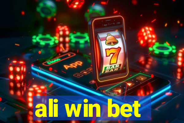 ali win bet