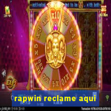 rapwin reclame aqui