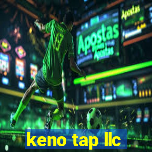 keno tap llc