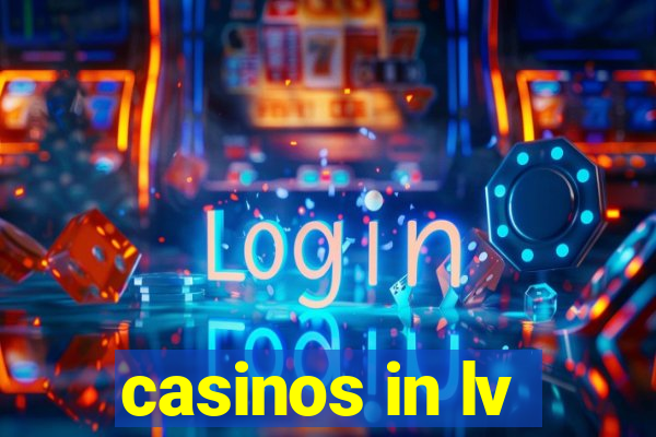 casinos in lv