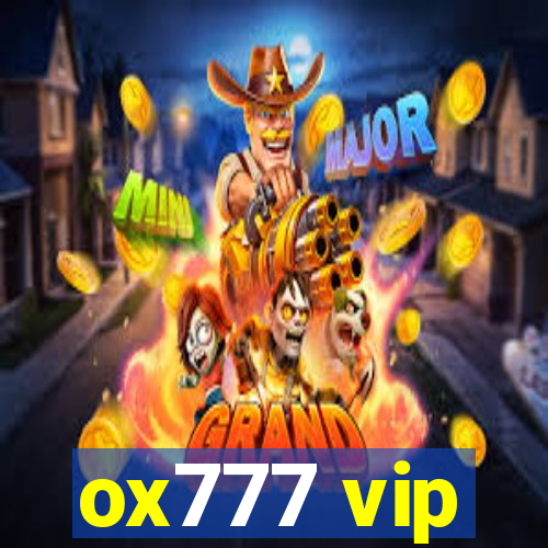 ox777 vip