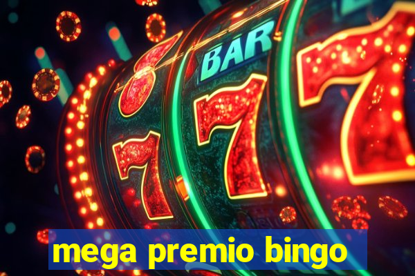 mega premio bingo