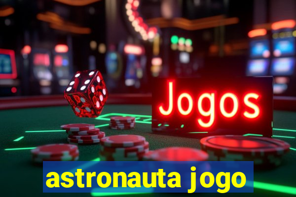 astronauta jogo