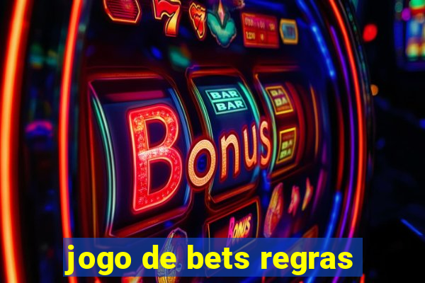 jogo de bets regras