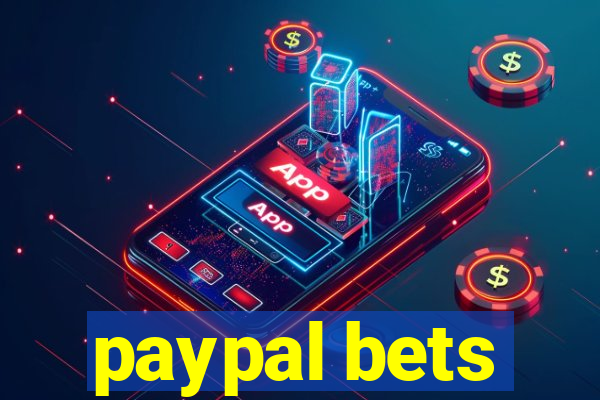 paypal bets