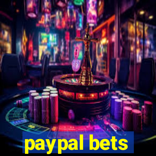 paypal bets