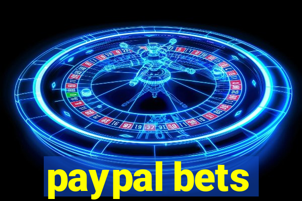 paypal bets