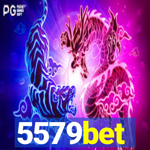 5579bet