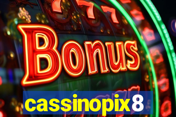 cassinopix8