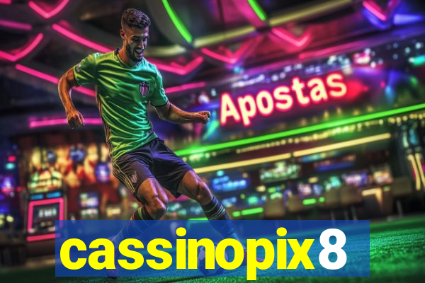 cassinopix8