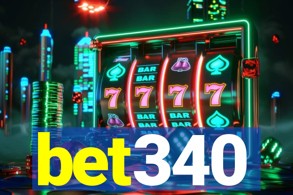 bet340