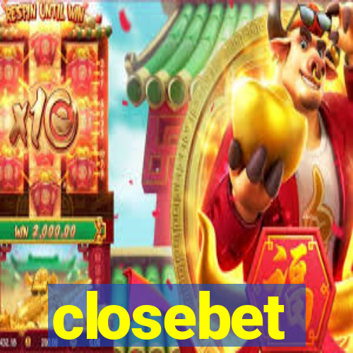 closebet