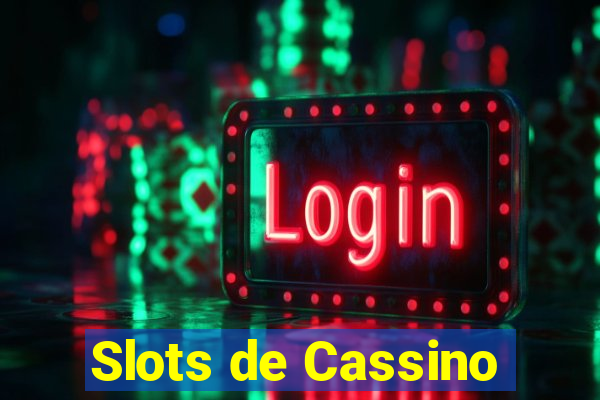 Slots de Cassino