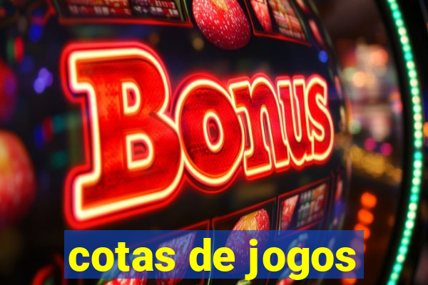 cotas de jogos