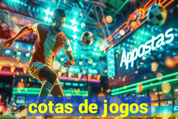 cotas de jogos