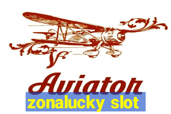 zonalucky slot