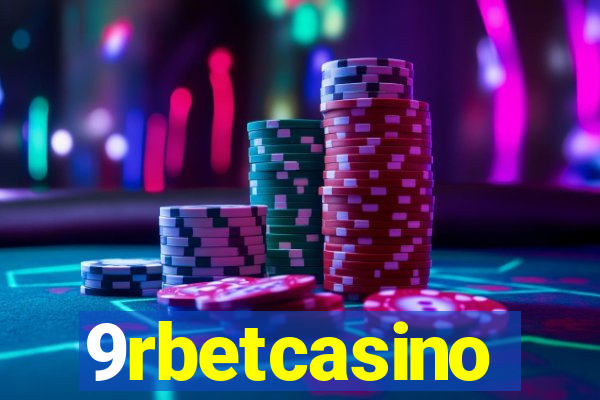 9rbetcasino