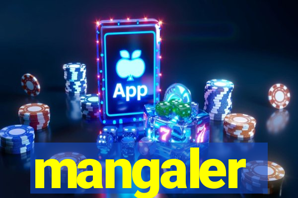 mangaler