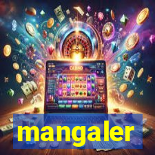 mangaler