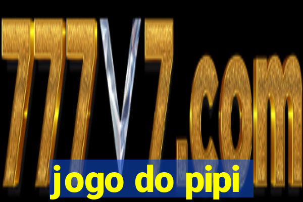 jogo do pipi