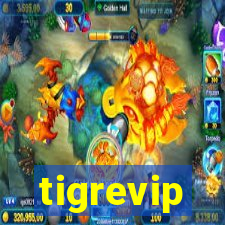 tigrevip